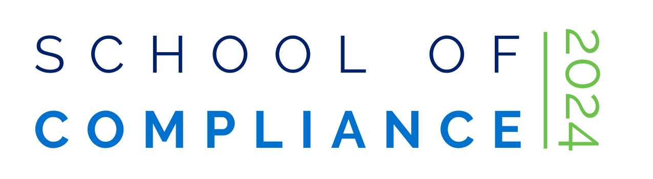2024 School of Compliance - CANCELLED